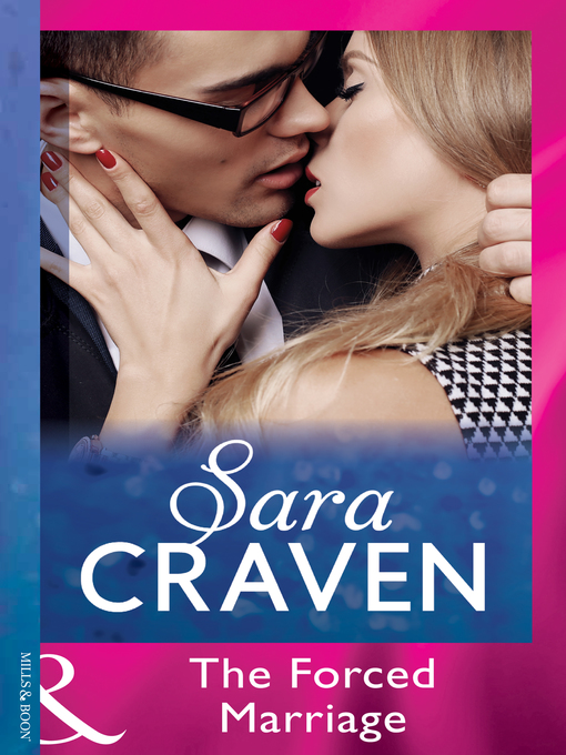 Title details for The Forced Marriage by Sara Craven - Available